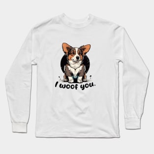 Cute Puppy with "I WOOF YOU" Long Sleeve T-Shirt